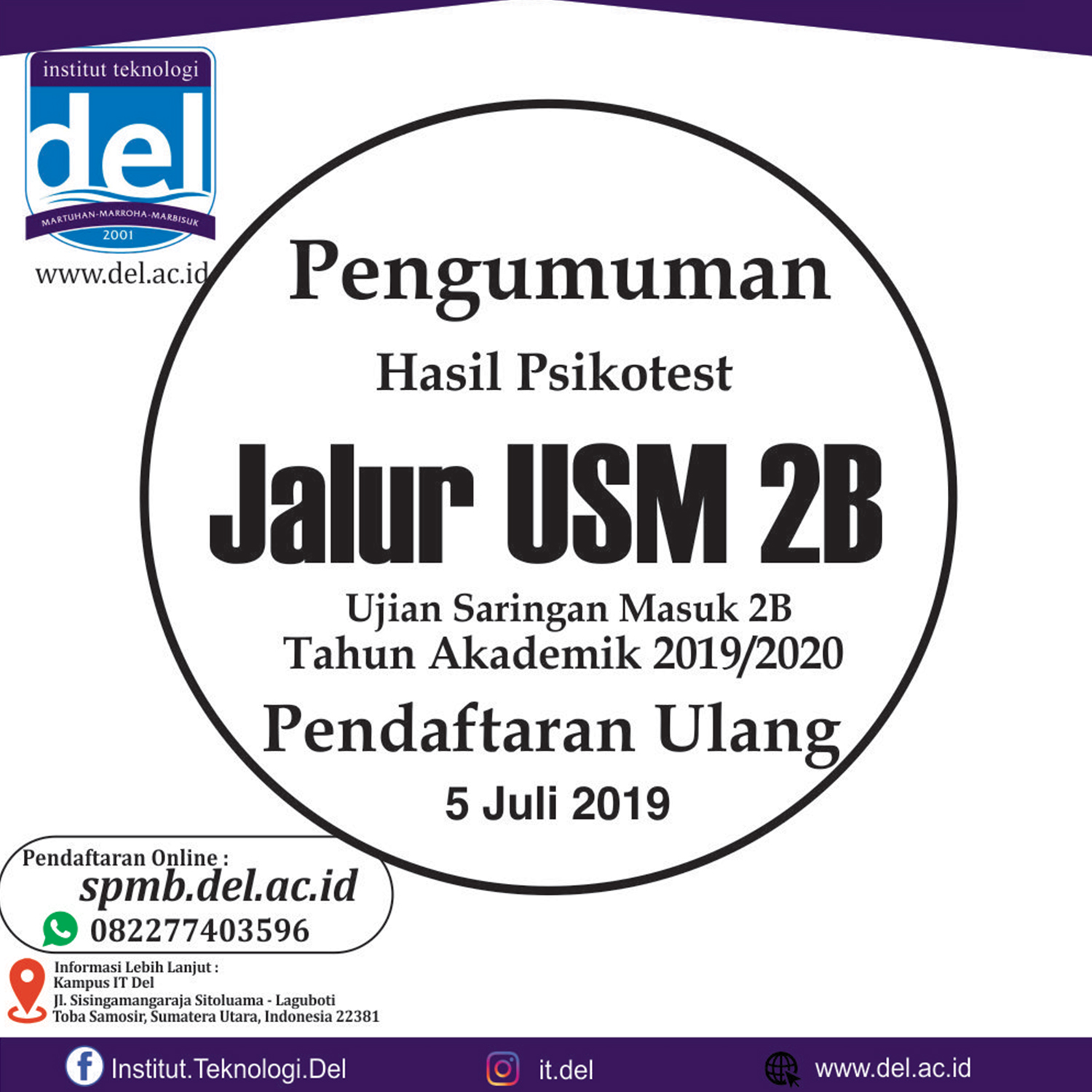 Pengumuman Hasil Test Psikotest USM 2B dan Pendaftaran Ulang 5 Juli 2019