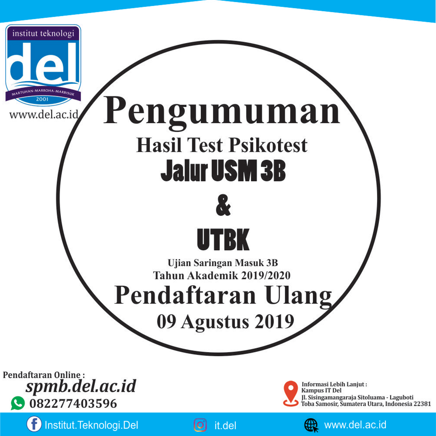 Pengumuman Hasil Test Psikotest USM 3B & UTBK, Pendaftaran Ulang 9 Agustus 2019