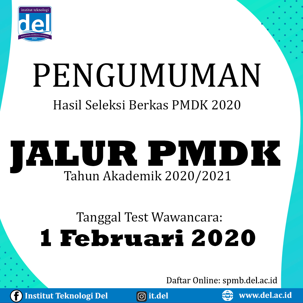 Pengumuman Panggilan Wawancara Jalur PMDK 2020 Institut Teknologi Del