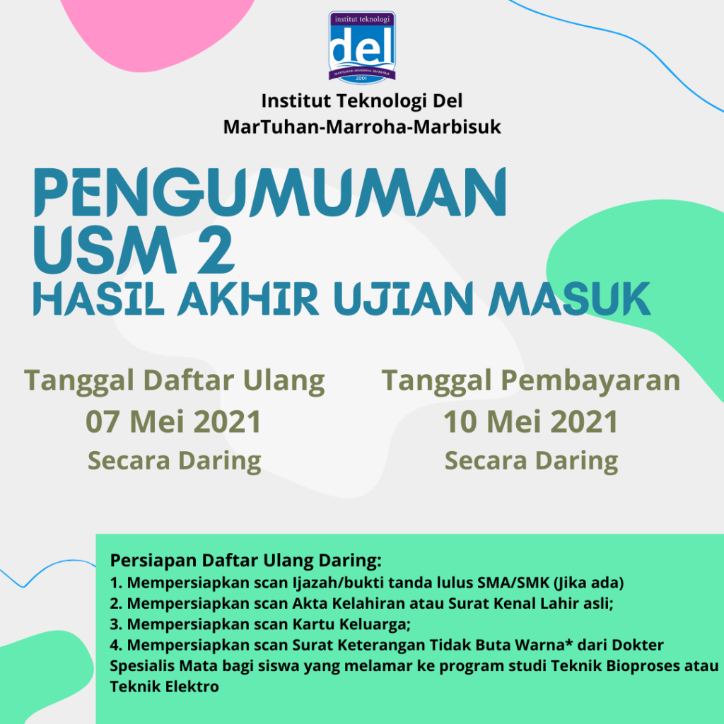 PENGUMUMAN HASIL AKHIR UJIAN MASUK  INSTITUT TEKNOLOGI DEL (USM IT DEL) TA. 2021/2022 JALUR USM 2