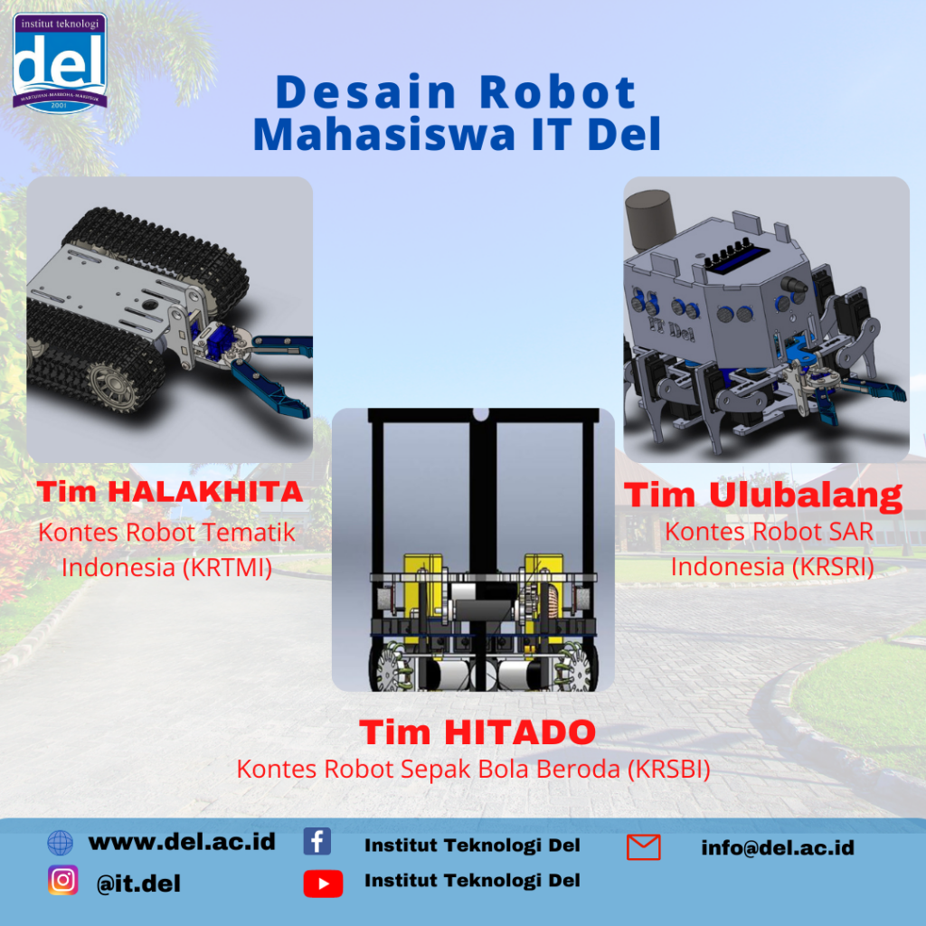 Tiga Tim Robotik Mahasiswa Institut Teknologi Del Lolos Tahap I Kontes Robot Indonesia Tahun 2021