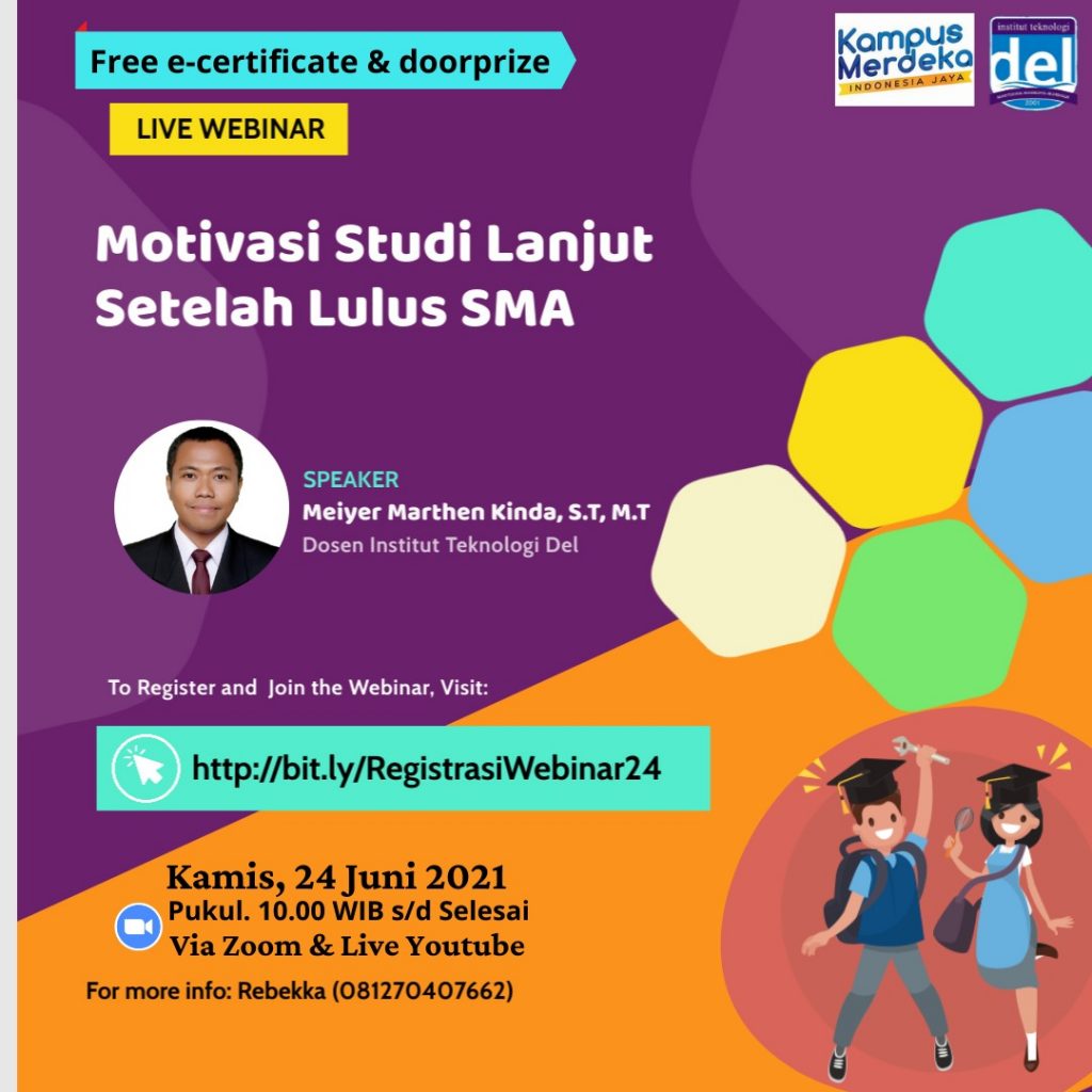 Webinar “Motivasi Studi Lanjut Setelah Lulus SMA”