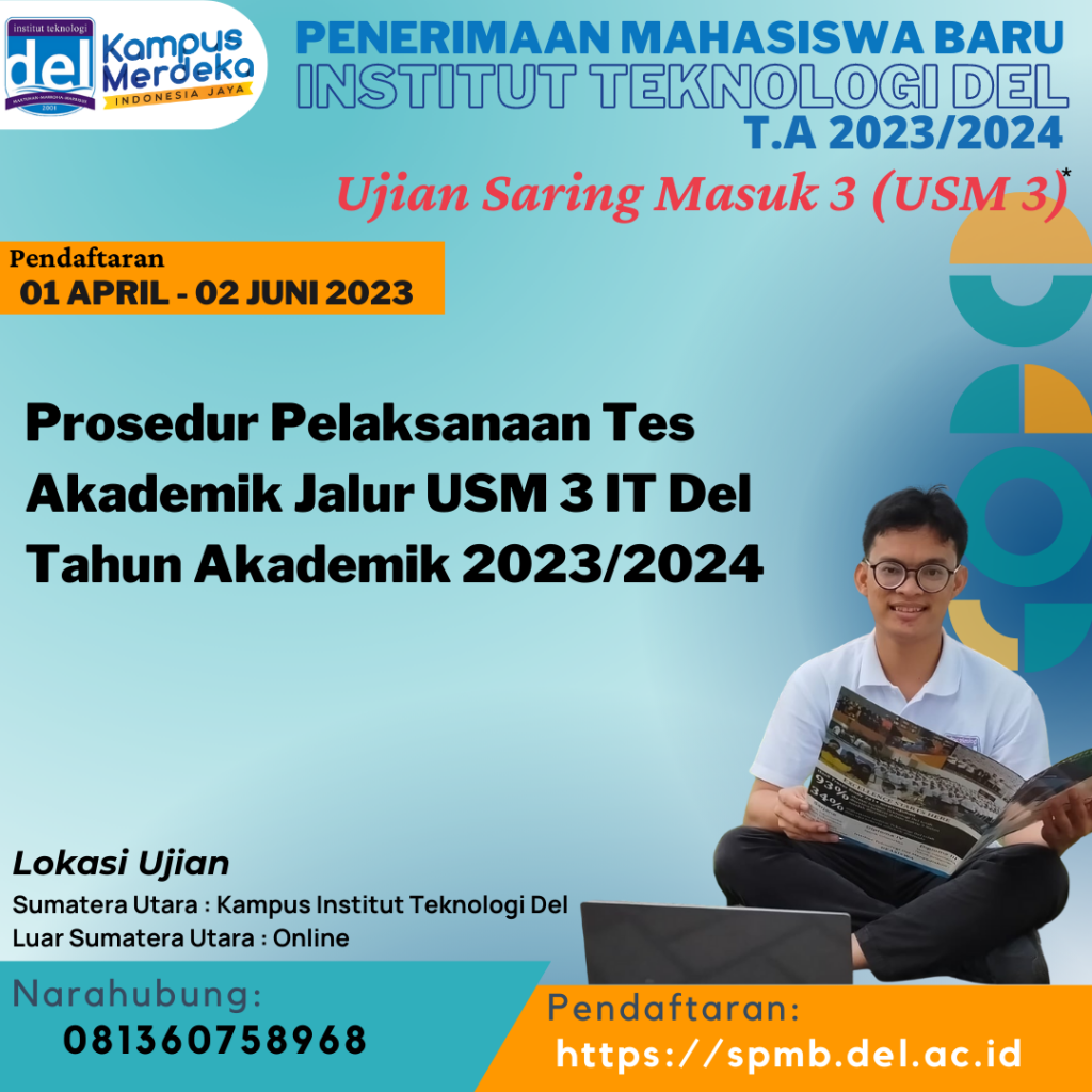 Prosedur Pelaksanaan Tes Akademik  Jalur USM3 IT Del Tahun Akademik 2023/2024